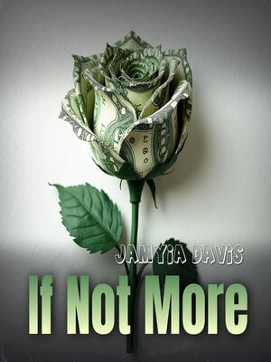 cover image of If Not More